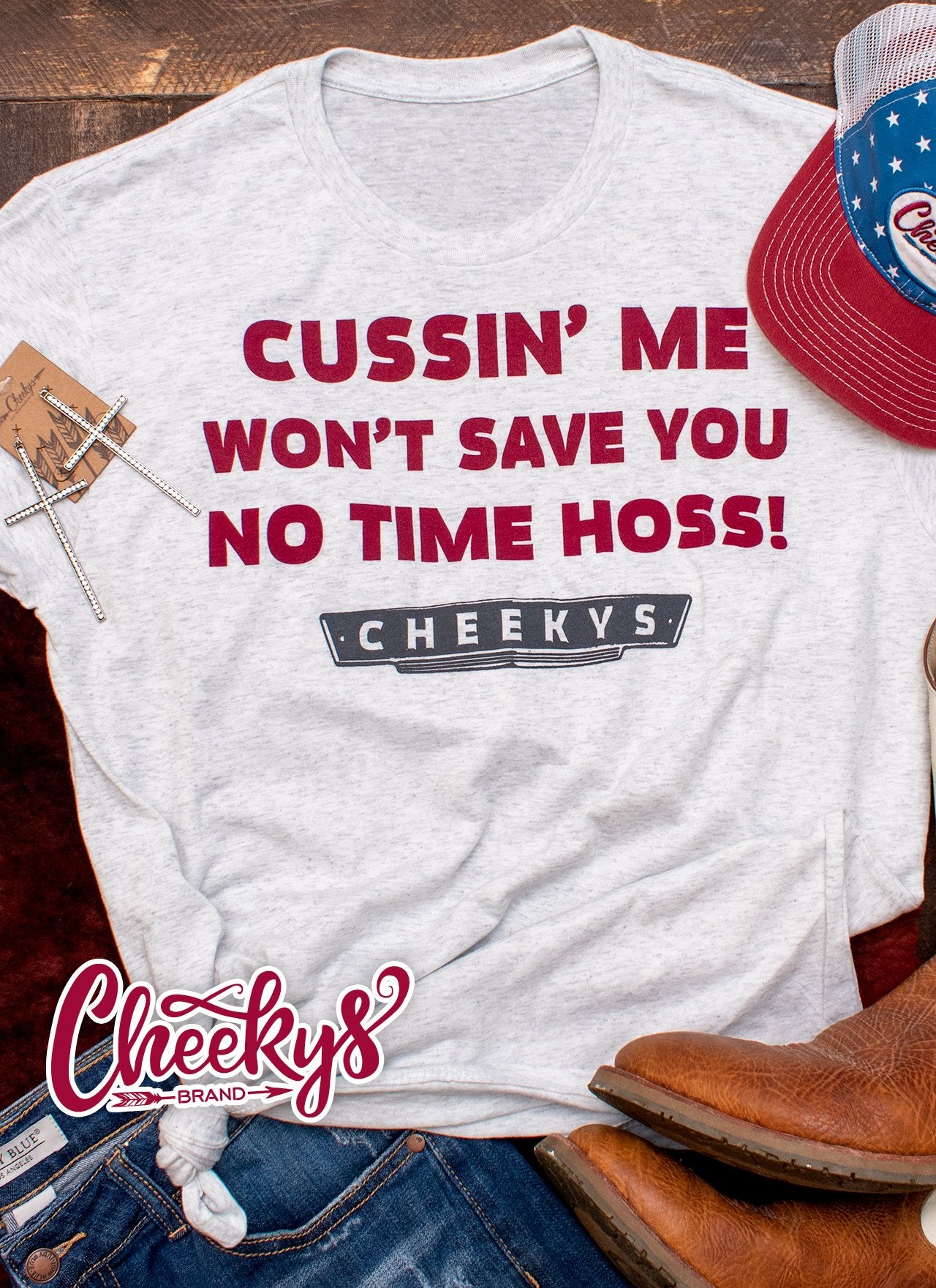 Cussin' Me Won't Save You No Time Hoss Unisex Tee on Heather Caliche Cheekys Apparel 38 