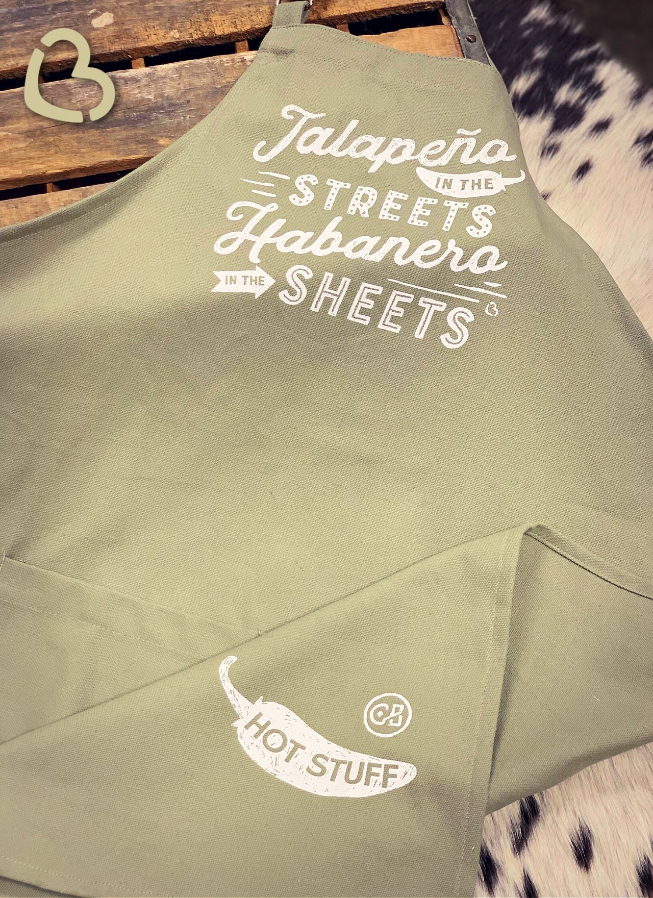 Jalapeño In The Streets Habanero In The Sheets Apron on Military Green Home & Gift 197 