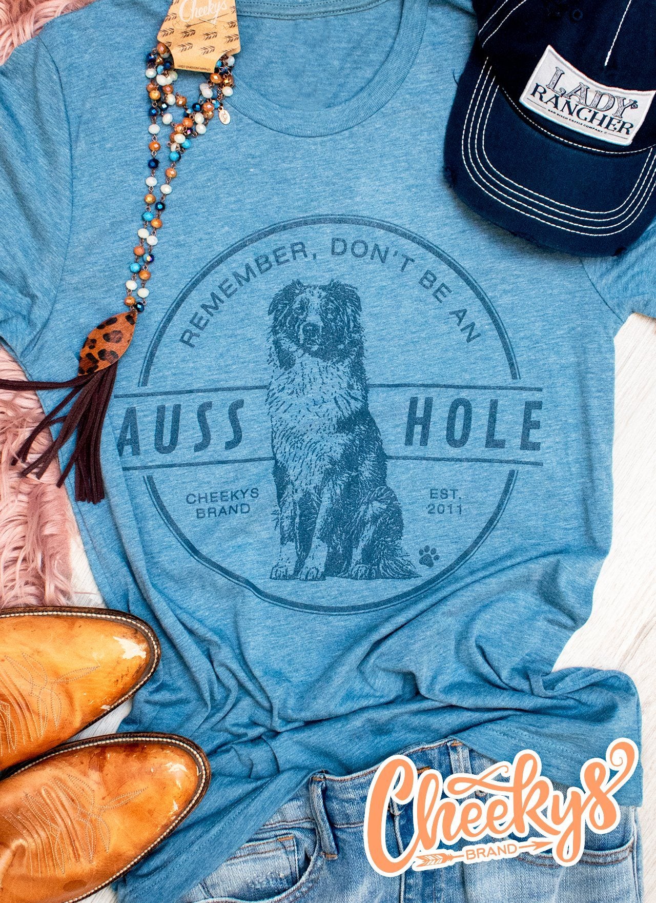 Remember Don't Be An Auss Hole Unisex Tee on Chambray Cheekys Apparel 38 